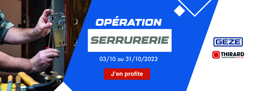 Opération serrurerie